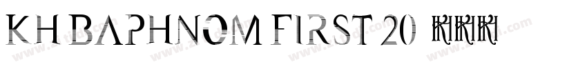 Kh Baphnom First 20字体转换